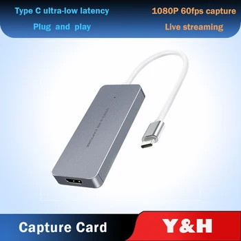 Y & H HDMI-совместимая с Type C Игровая карта видеозахвата USB3.0 HD 1080P Рекордер Устройство прямой трансляции для Windows OS X Linux