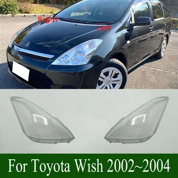 Для Toyota Wish 2002 ~ 2004 Корпус передней фары Абажур Прозрачная крышка фары из оргстекла Замена оригинального объектива
