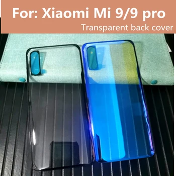 Для Xiaomi Mi 9 pro Полностью прозрачный стеклянный корпус Крышка батарейного отсека для Xiaomi 9 Mi9 pro Запчасти для ремонта задней дверцы корпуса
