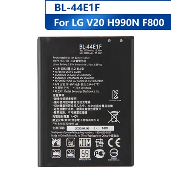 Новая Сменная Батарея телефона BL-44E1F Для LG V20 H990N F800 BL-44E1F Перезаряжаемая Батарея 3200 мАч
