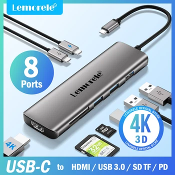 Lemorele 8 в 1 USB 3,0 Концентратор для док-станции Type C 100 Вт многопортовый адаптер PD 4K HDMI Слот SD/TF Порты для передачи данных
